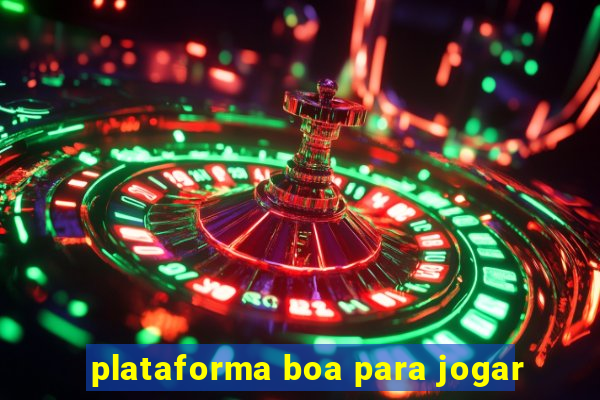 plataforma boa para jogar